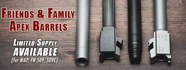 Friends & Family Barrels