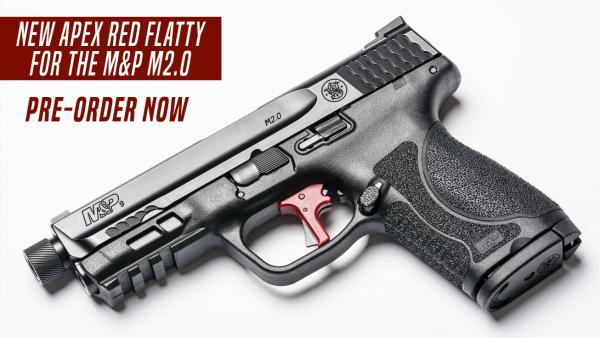 Pre-Order The Apex Red Flatty for M&P M2.0 Pistols