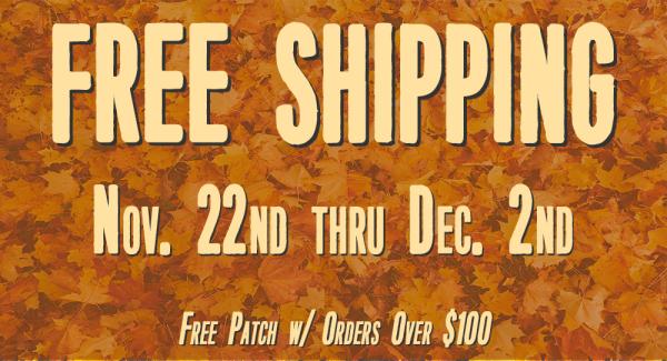 Free Shipping For Online Orders Nov. 22 Thru Dec. 2